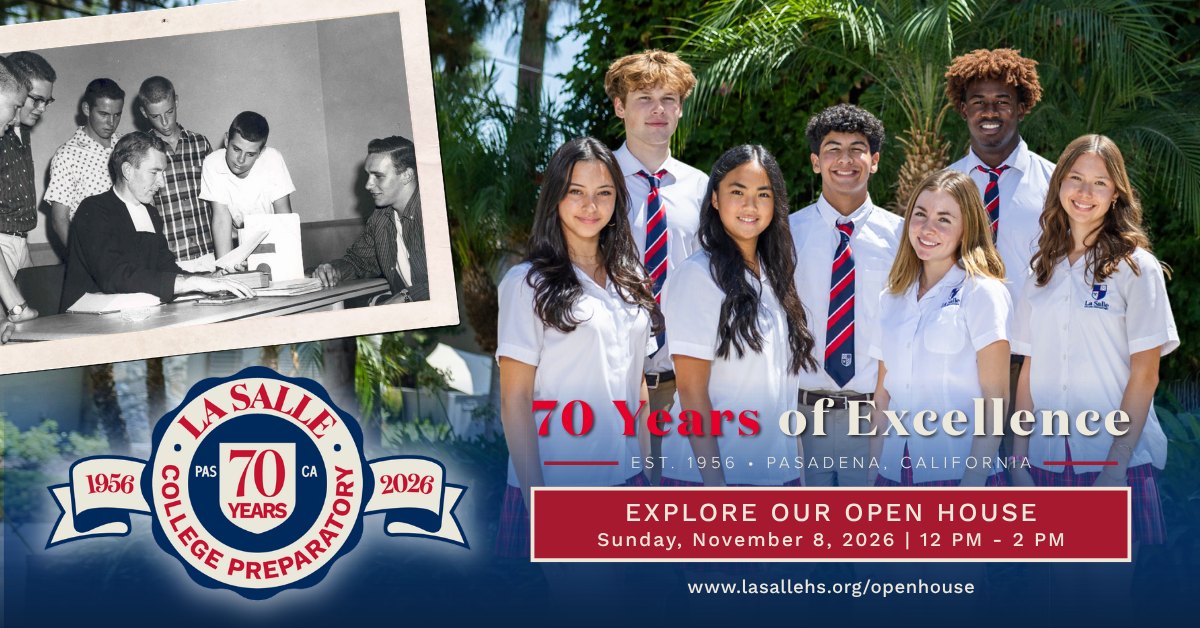 La Salle 70 Years of Excellence. Explore our Open House, Sunday, November 8, 2026, 12 PM to 2 PM.